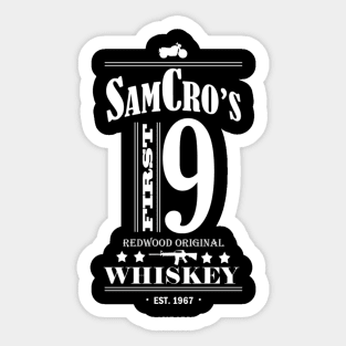 SamCro's First 9 Whiskey Sticker